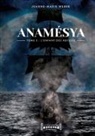 Jeanne-Marie Weber - Anamésya - Tome 3