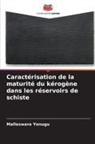 Malleswara Yenugu - Caractérisation de la maturité du kérogène dans les réservoirs de schiste