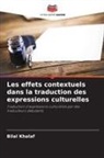 Bilal Khalaf - Les effets contextuels dans la traduction des expressions culturelles