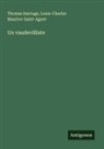 Louis-Charles Maurice-Saint-Aguet, Thomas Sauvage - Un vaudevilliste