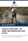 Nexus JAJ WINSALAS - MAGE OF OROTOWN - DIE KUNST DES PERFEKTEN COUP D'ÉTAT
