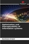 Norelislam El Hami - Optimization and interoperability of information systems