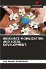Sidi Moctar SAVADOGO - RESOURCE MOBILIZATION AND LOCAL DEVELOPMENT