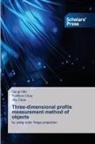 IlSu Choe, YunBom Choe, GangIl Min - Three-dimensional profile measurement method of objects