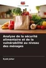 Eyob Juhar - Analyse de la sécurité alimentaire et de la vulnérabilité au niveau des ménages