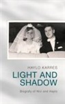 Haylo Karres - Light and Shadow