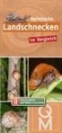 Quelle &amp; Meyer Verlag - Heimische Landschnecken im Vergleich