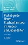 Manfred Gerlach, Andreas Warnke - Pocket Guide Neuro-/Psychopharmaka im Kindes- und Jugendalter