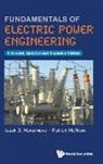 Isaak D Mayergoyz, Patrick Mcavoy - Fundamentals Of Electric Power Engineering (A Second, Updated And Expanded Edition)