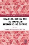 Umlin N.m. Cameron Crape, Brooke Cameron, umlin N.M. Crape - Disability, Illness, and the Vampire in Literature and Culture