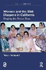 Nicole Ranganath - Women and the Sikh Diaspora in California