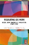 Joellen Riley Munton, Rawling Michael - Regulating Gig Work