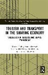 Zofia Gródek-Szostak, Marek Hendel, Agata Niemczyk, Monika Ziółko, Natalia Ziółkowska - Tourism and Transport in the Sharing Economy