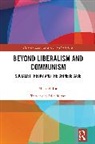 Brie Michael - Beyond Liberalism and Communism
