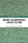 Jóhanna Katrín Friðriksdóttir - Magnus the Lawmender’s Laws of the Land