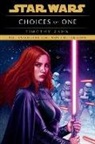 Timothy Zahn - Choices of One: Star Wars Legends