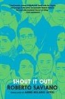 Anne Milano Appel, Roberto Saviano - Shout It Out!