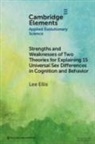 Ellis Lee - Strengths and Weaknesses of Two Theories for Explaining 15 Universal Sex Differences in Cognition and Behavior