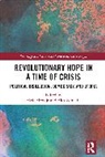 Maša ovlje, Zamalin Alex - Revolutionary Hope in a Time of Crisis