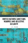 Thomas Kruiper - United Nations Sanctions Regimes and Selective Security