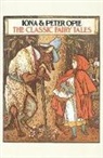 Iona Opie, Peter Opie - The Classic Fairy Tales