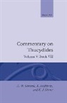 A. W. Gomme, Arnold Wycombe Gomme, A. Andrewes, K. J. Dover - An Historical Commentary on Thucydides
