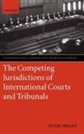 Shany Yuval - The Competing Jurisdictions of International Courts and Tribunals