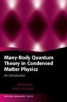 Henrik Bruus, Bruus Henrik, Karsten Flensberg, Karsten Flensburg - Many-Body Quantum Theory in Condensed Matter Physics
