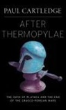 Cartledge Paul - After Thermopylae