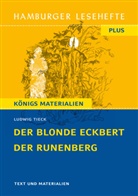 Ludwig Tieck - Der blonde Eckbert / Der Runenberg