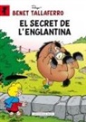 Thierry Culliford, Pascal Garray, Peyo - El secret de l'Englantina