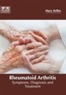 Mary Kellar - Rheumatoid Arthritis