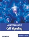 Peter Madison - Current Research in Cell Signaling