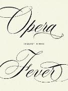 Chelsey Minnis - Opera Fever