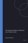Janneke Kalsbeek - The &#268;akavian Dialect of Orbanici Near Zminj in Istria