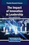 Maria Paradiso-Testa - The Impact of Innovation in Leadership