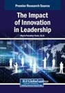 Maria Paradiso-Testa - The Impact of Innovation in Leadership