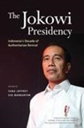 Sana Jaffrey, Eve Warburton - The Jokowi Presidency
