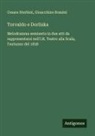 Gioacchino Rossini, Cesare Sterbini - Torvaldo e Dorliska