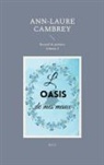 Ann-Laure Cambrey - L'oasis de mes maux