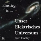 Tom Findlay - Einstieg in Unser Elektrisches Universum