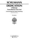 Franz Liszt - Dedication (Widmung)