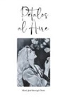 María José Borrego Osete - Pétalos al aire