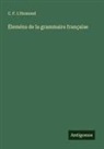 C. F. L'Homond - Éleméns de la grammaire française