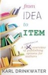 Karl Drinkwater - From Idea To Item