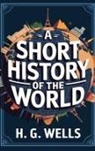 H. G. Wells - A Short History of the World