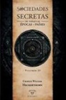 Charles William Heckerthorn - Sociedades secretas de todas las épocas y países