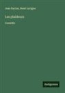 René LaVigne, Jean Racine - Les plaideurs