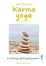 Edite Antonio - Karma Yoga (ou l'action juste)