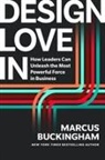 Marcus Buckingham, Buckingham Marcus - Design Love In